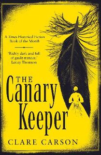 Canary Keeper, The