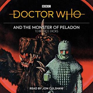 Doctor Who and the Monster of Peladon: 3rd Doctor Novelisation (CD)