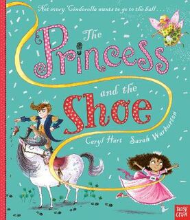 Princess and the Shoe, The