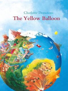 Yellow Balloon, The (Wordless Picture Book)