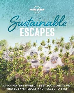 Lonely Planet: Sustainable Escapes