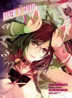 Bakemonogatari (Manga) Volume 03 (Graphic Novel)