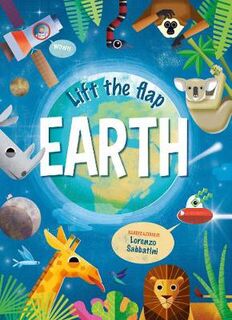 Lift the Flap: Earth (Lift-the-Flap)