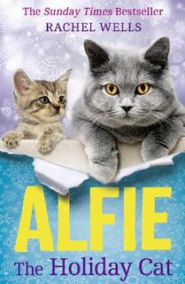 Alfie #04: Alfie the Holiday Cat
