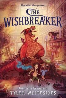 Wishmakers #02: Wishbreaker, The
