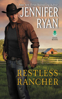 Wild Rose Ranch #02: Restless Rancher