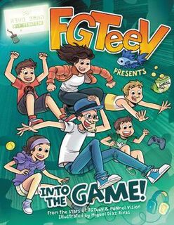 FGTeeV Presents: Into the Game! (Graphic Novel)