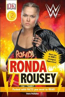 DK Readers - Level 2: WWE Ronda Rousey