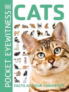 Pocket Eyewitness: Cats: Facts at Your Fingertips