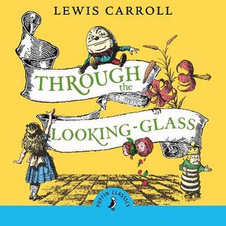 Through the Looking Glass and What Alice Found There (CD)