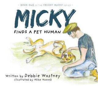 Micky Finds a Pet Human