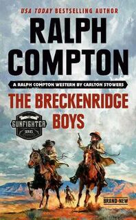 Ralph Compton: The Breckenridge Boys