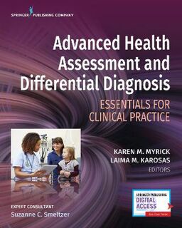 Advanced Health Assessment and Differential Diagnosis: Essentials for Clinical Practice