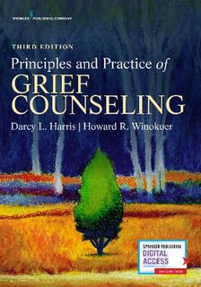 Principles and Practice of Grief Counseling (3rd Edition)