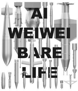 AI Weiwei: Bare Life