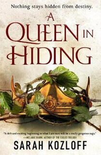 Nine Realms #01: A Queen in Hiding