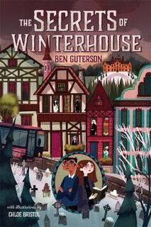 Winterhouse #02: Secrets of Winterhouse, The
