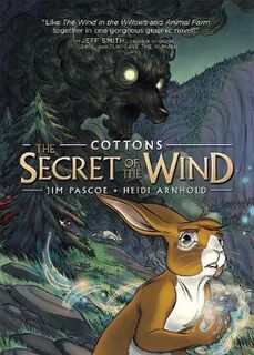 Cottons: The Secret of the Wind (Graphic Novel)