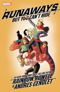 Runaways - Volume 04: But You Can't Hide (Graphic Novel)