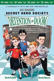 DC Comics: Secret Hero Society #03: Detention of Doom (Graphic Novel)