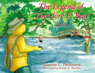 Legend of Theodore E Bear: Teddy