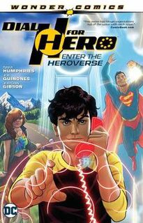 Dial H for Hero Volume 01 (Graphic Novel)