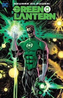 Green Lantern Volume 01, The: Intergalactic Lawman (Graphic Novel)