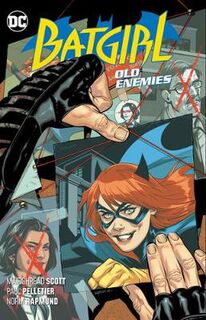 Batgirl Volume 06: Old Enemies (Graphic Novel)