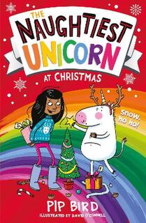 Naughtiest Unicorn #04: Naughtiest Unicorn at Christmas, The
