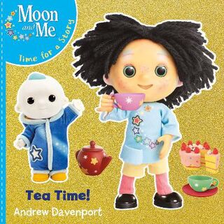 Moon and Me: Tea Time!
