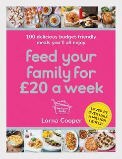 Feed Your Family For '20 a Week