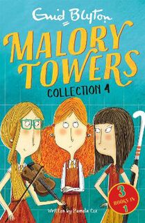 Malory Towers Collection #04: Fun and Games / Secrets / Goodbye