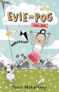 Evie and Pog #01: Evie and Pog: Take Off!