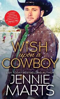 Cowboys of Creedence #04: Wish Upon a Cowboy