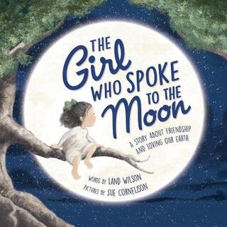 Girl Who Spoke to the Moon, The