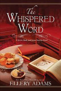 Secret, Book and Scone Society #02: Whispered Word, The