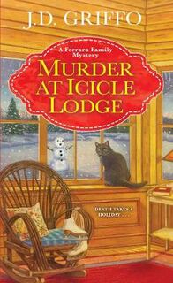 Ferrara Family Mystery #03: Murder at Icicle Lodge