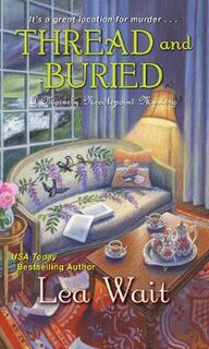 Mainely Needlepoint Mystery #09: Thread And Buried