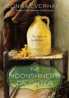 Moonshiner's Daughter, The