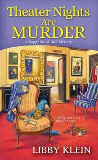 Poppy McAllister Mystery #04: Theater Nights Are Murder