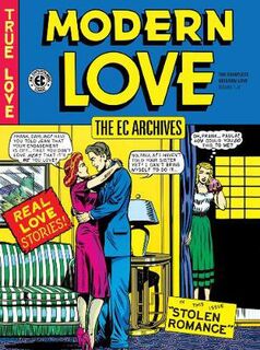 EC Archives: Modern Love, The (Graphic Novel)