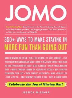 JOMO: Celebrate the Joy of Missing Out!