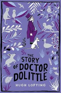 Vintage Children's Classics: Story of Doctor Dolittle, The