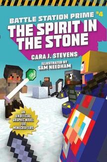 Unofficial Graphic Novel for Minecrafters: Ghost in the Stone