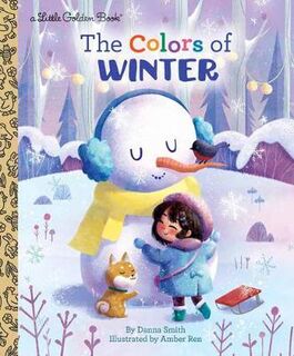Little Golden Book: Colors of Winter, The