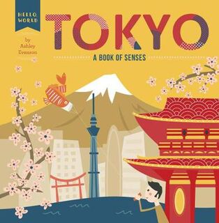 Tokyo: A Book of Senses (Board Book)
