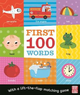 First 100: Words (Lift-the-Flap Board Book)