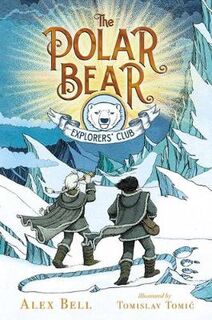 Polar Bear Explorers' Club #01: Polar Bear Explorers' Club, The