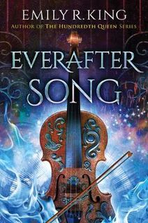 The Evermore Chronicles #03: Everafter Song