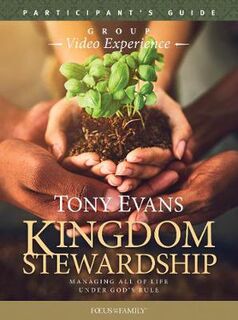 Kingdom Stewardship Group Video Experience Participant's Guide